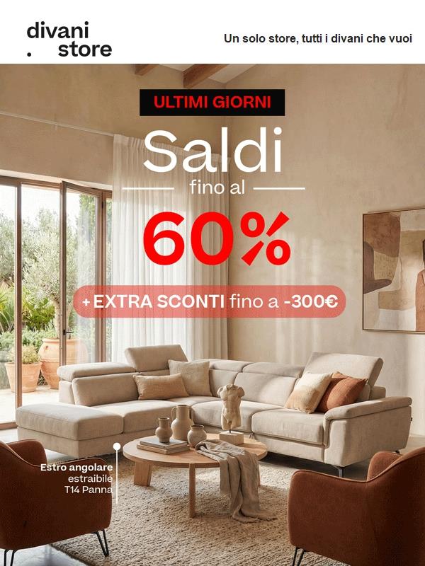 Ultimi giorni di Saldi: EXTRA sconti fino a -300€⌛