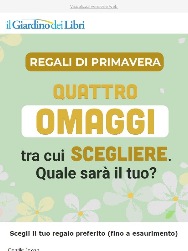 ⚡️ Scegli il tuo OMAGGIO: vale fino a 33€ (scade domenica)