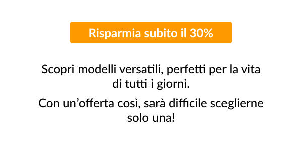 Risparmia subito il 30%