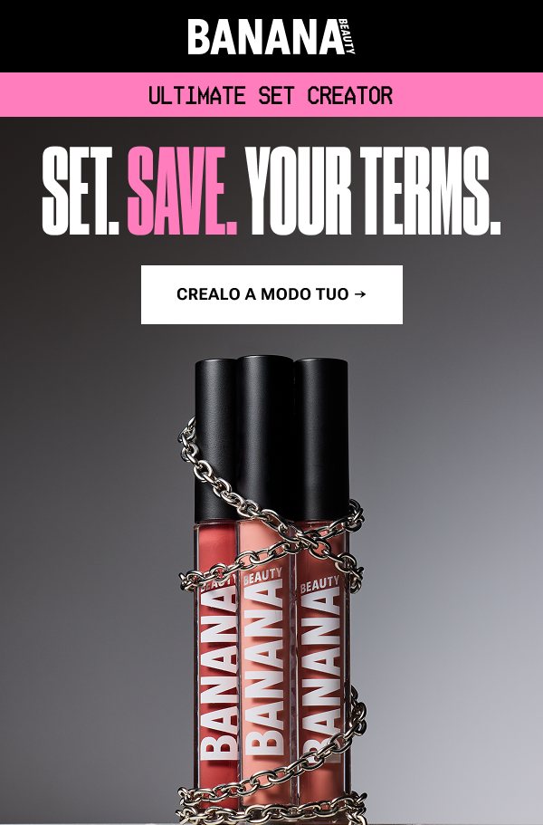 Ultimate Set Creator. Set. Save. Your Terms.