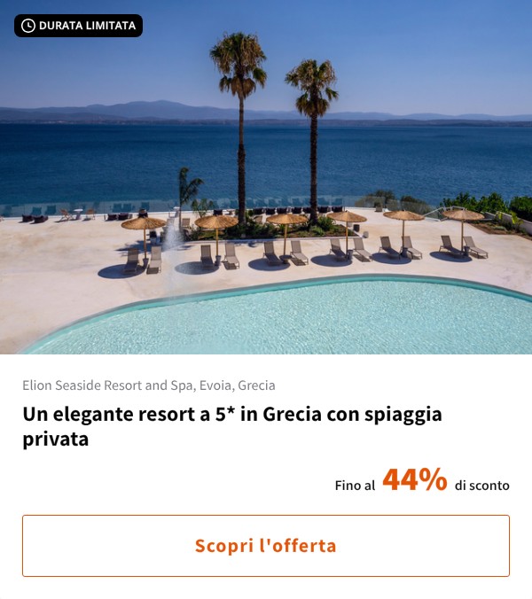 Un elegante resort a 5* in Grecia con spiaggia privata