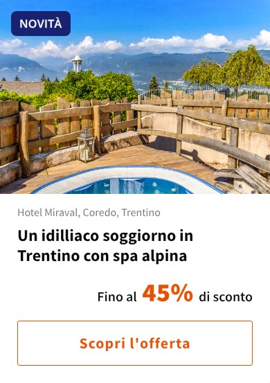 Un idilliaco soggiorno in Trentino con spa alpina