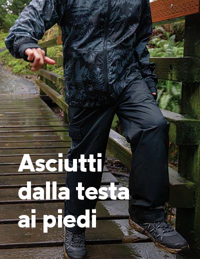 Asciutti dalla testa ai piedi