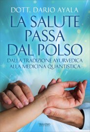 La Salute Passa dal Polso