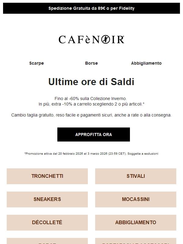 Saldi: ultime ore. Acquista prima che finiscano.