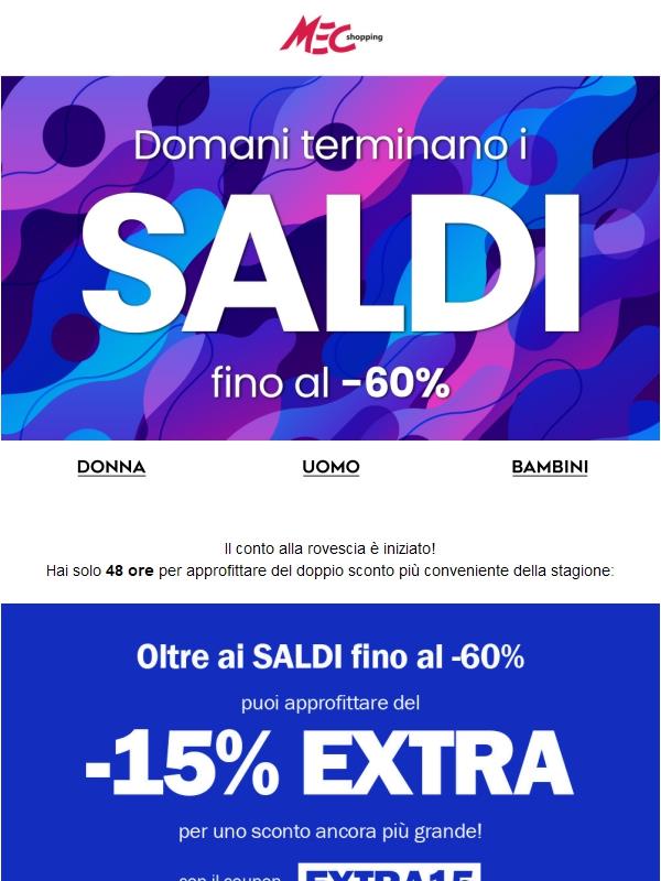 ⏰ i SALDI terminano domani!