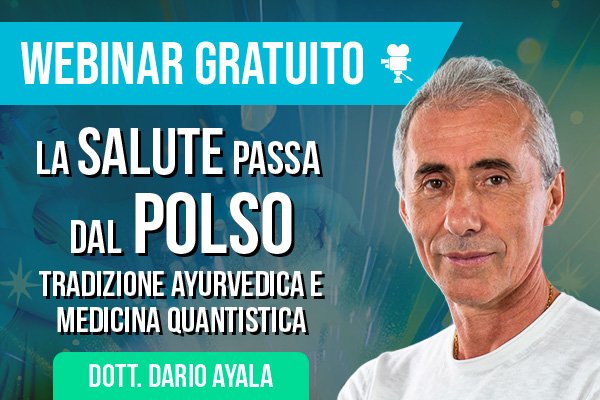 Webinar Gratuito con il Dott. Dario Ayala