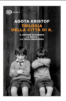 TRILOGIA DELLA CITTA DI K.