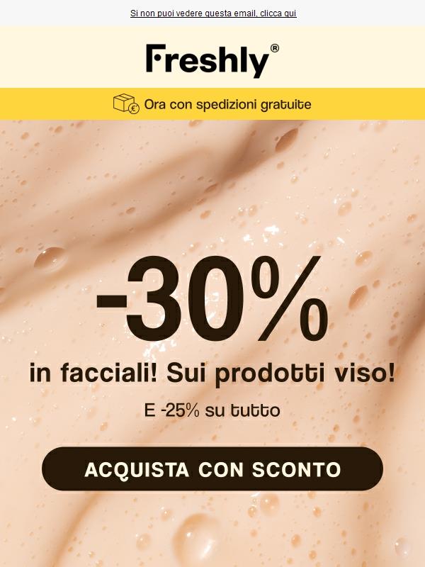 Fino al -30% sui sui prodotti viso 🔥