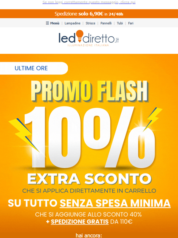 ⏰ ULTIME ORE 🔥 Sconto Extra -10% su TUTTO! Non perderlo
