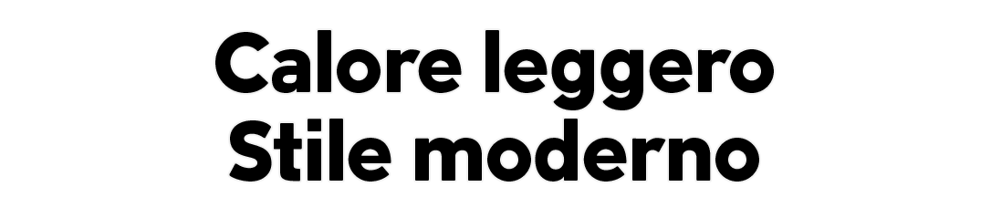 Calore leggero, stile moderno