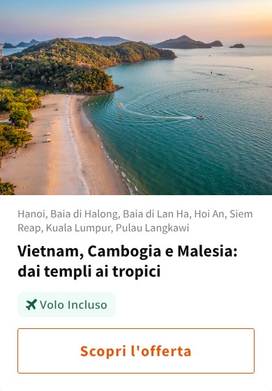 Vietnam, Cambogia e Malesia: dai templi ai tropici