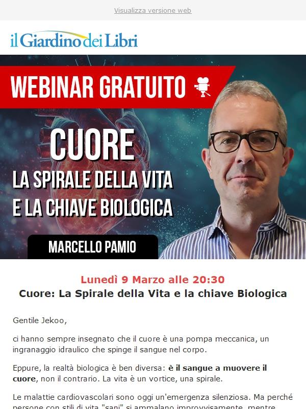 Webinar con Marcello Pamio "Cuore: la Spirale della Vita e la chiave Biologica"