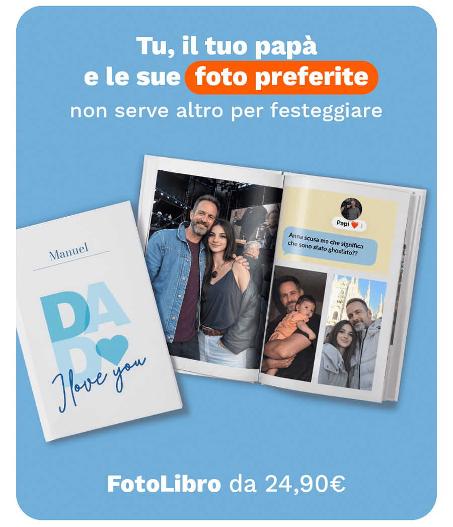 Tu, il tuo papà e le vostre foto preferite. Dalla prima volta in cui ti ha tenuto in braccio, all’ultimo concerto: nel FotoLibro raccogli i vostri momenti