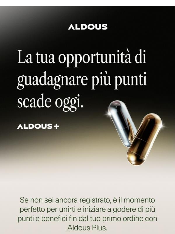 Ultime ore per guadagnare il 50% di punti in più con Aldous Plus