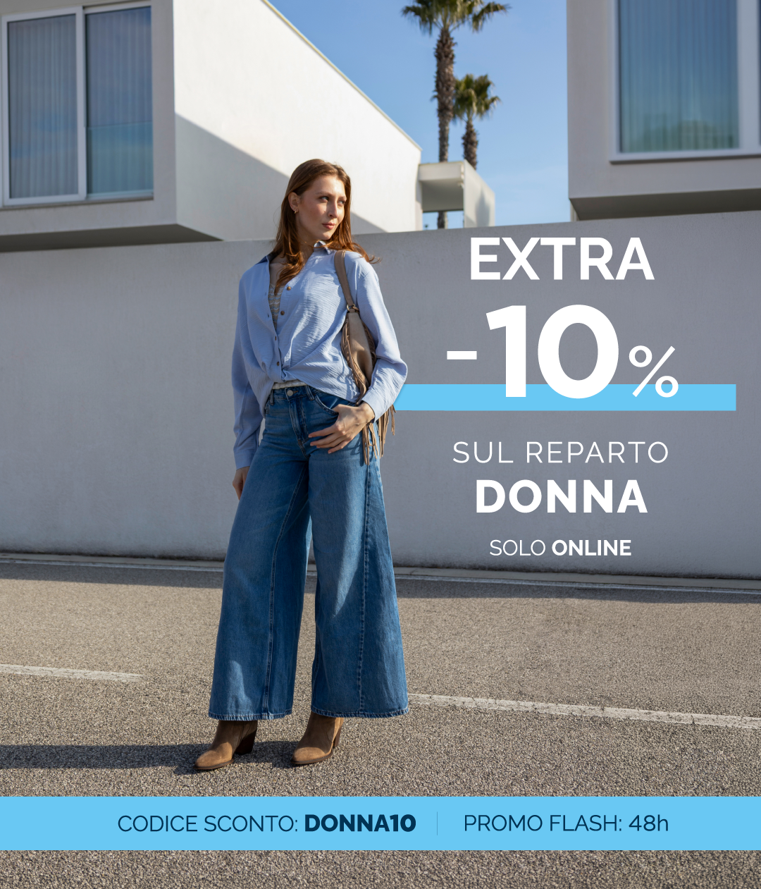 EXTRA -10% SULLA SELEZIONE DONNA