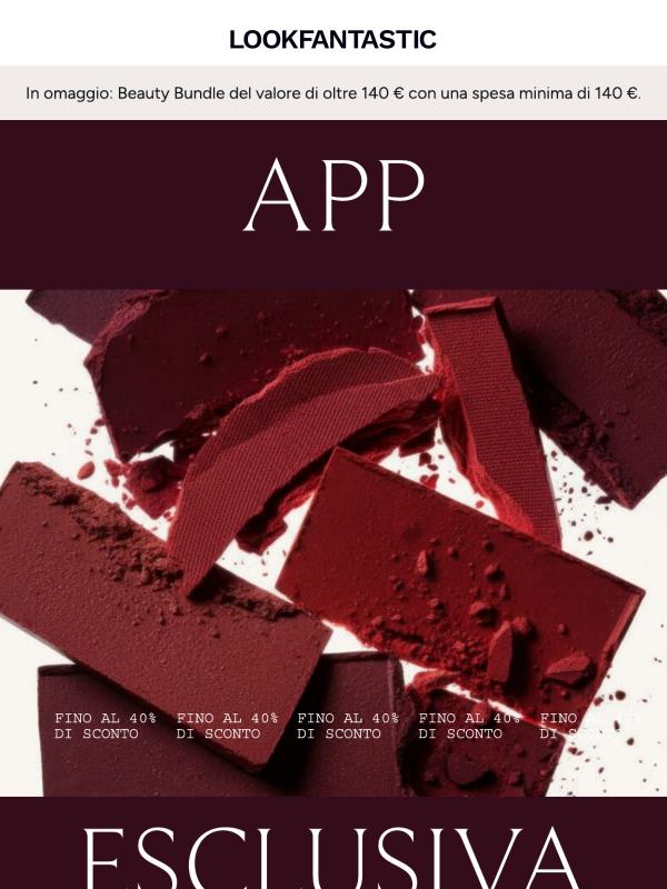 APP ESCLUSIVA | Fino al 40% di sconto