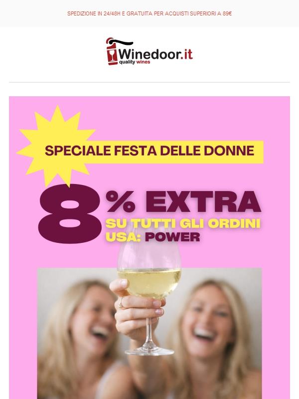 💘Festa delle Donne: EXTRA 8% DI SCONTO!