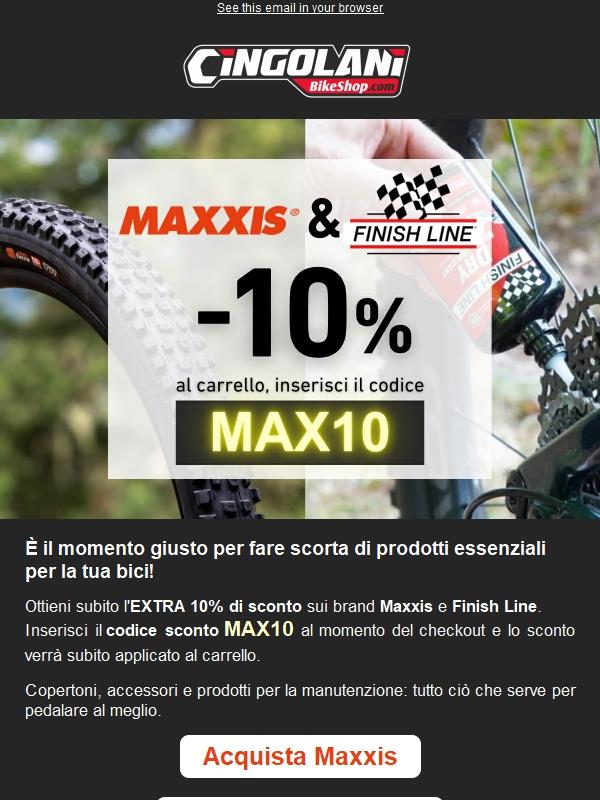 EXTRA -10% su MAXXIS e FINISH LINE🔥