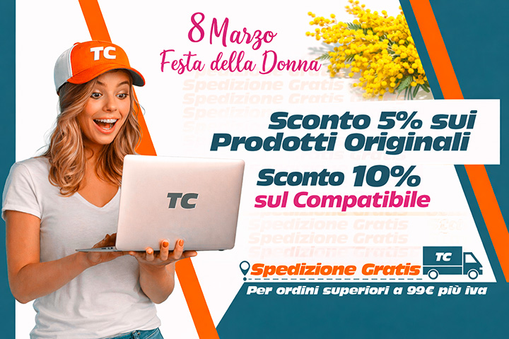 8 Marzo Festa della Donna - Sconto 5% Originali e 10% Compatibile