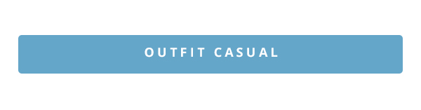 OUTFIT CASUAL