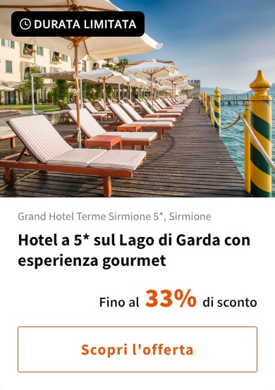 Hotel a 5* sul Lago di Garda con esperienza gourmet