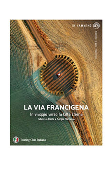 LA VIA FRANCIGENA
