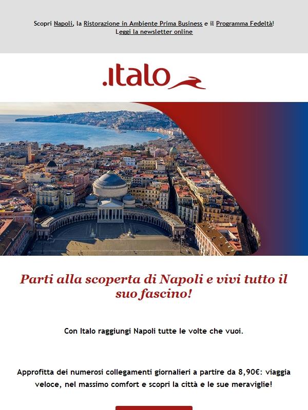 Napoli ti aspetta: parti con Italo da 8,90€!