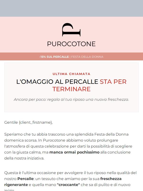 Ultima chiamata per il tuo omaggio al Percalle 🌸