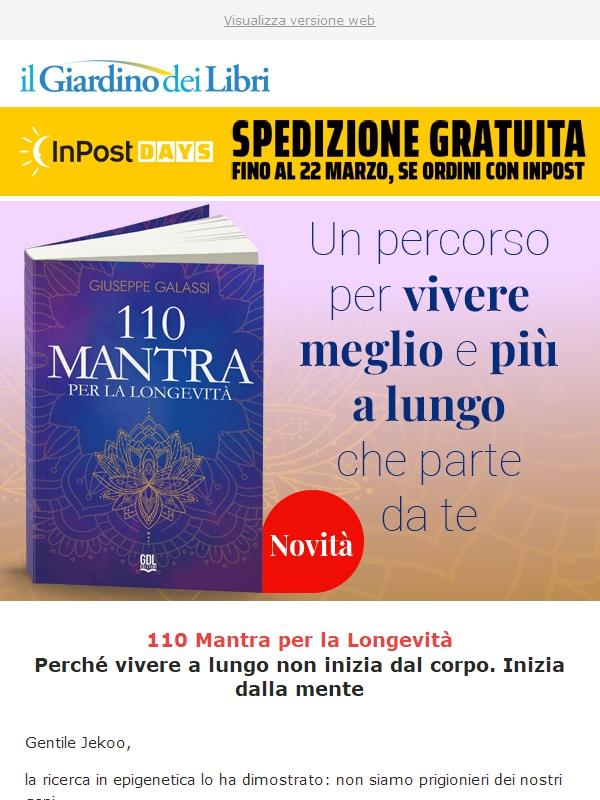 110 Mantra per riprogrammare la mente e il corpo