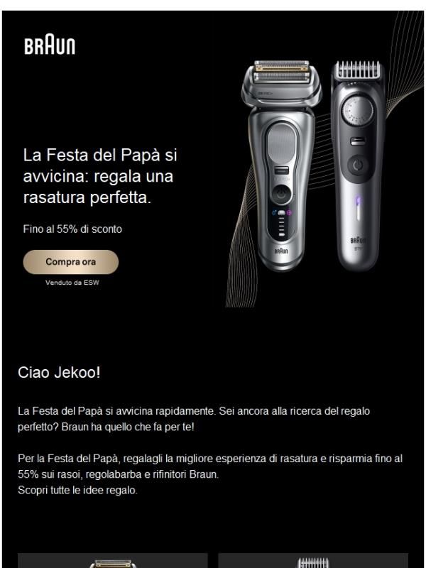 Le offerte Braun per la Festa del Papà sono arrivate.