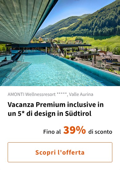 Vacanza Premium inclusive in un 5* di design in Südtirol