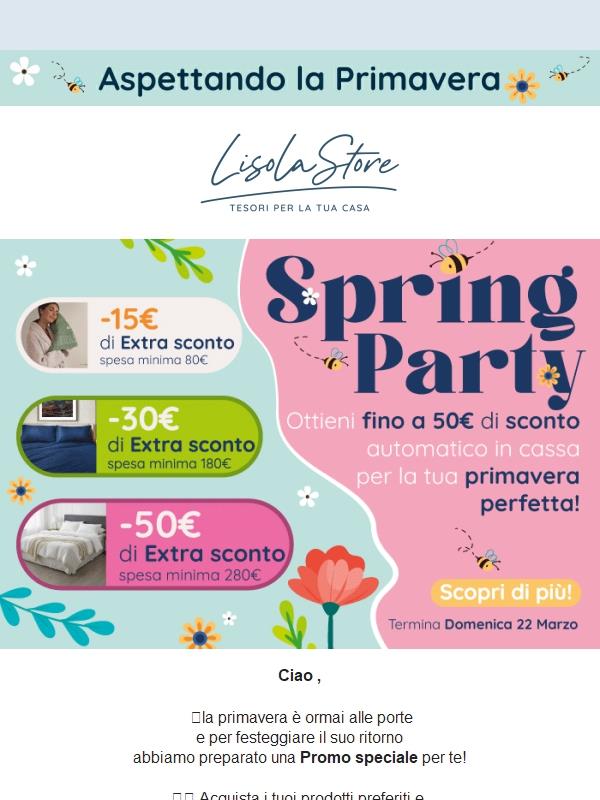 🌸 Spring Party è iniziato: sconti fantastici per rinnovare la tua casa