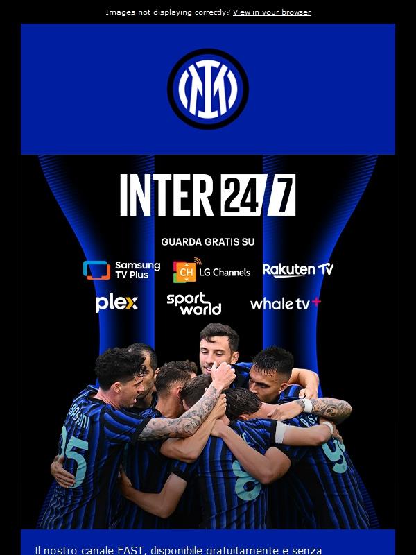INTER 24/7: il tuo mondo nerazzurro. Sempre.