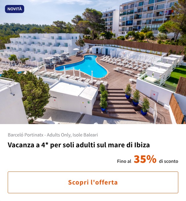 Vacanza a 4* per soli adulti sul mare di Ibiza