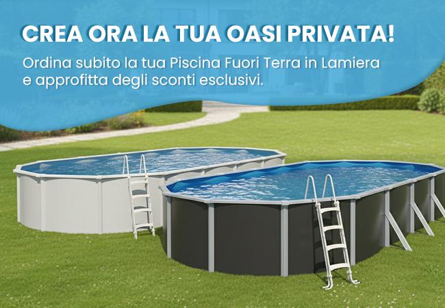 Crea ora la tua oasi privata con le piscine fuori terra in lamiera!