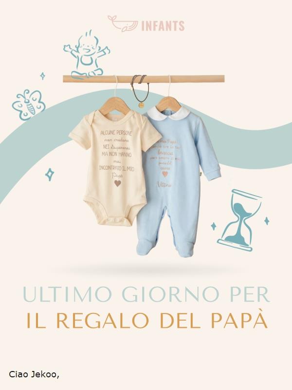 Ultimo giorno per il regalo del papà