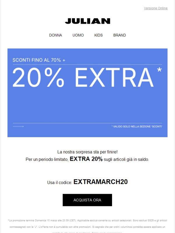EXTRA 20% | Ultime ore, Extra 20% sui saldi