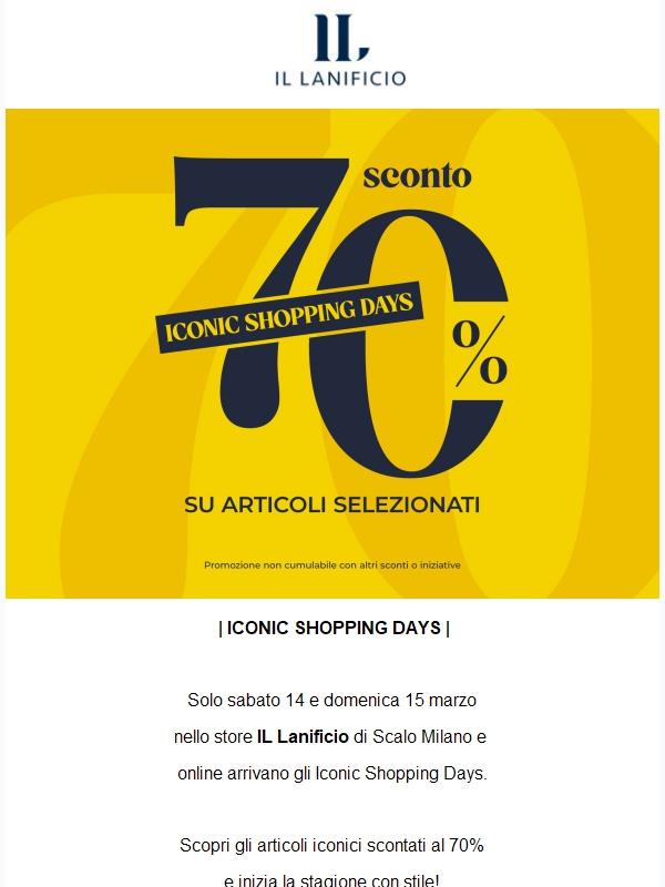 70% su articoli selezionati💥Iconic shopping days