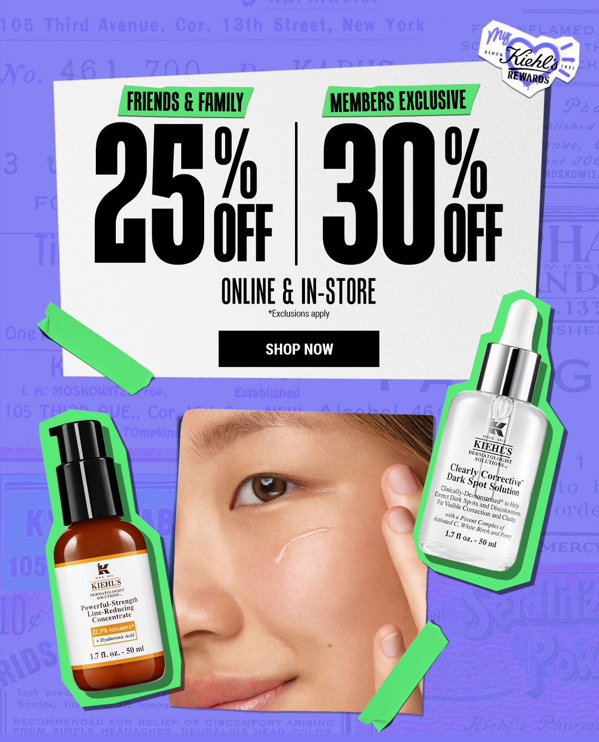 FRIENDS & FAMILY 25% OFF | MEMBERS EXCLUSIVE 30% OFF