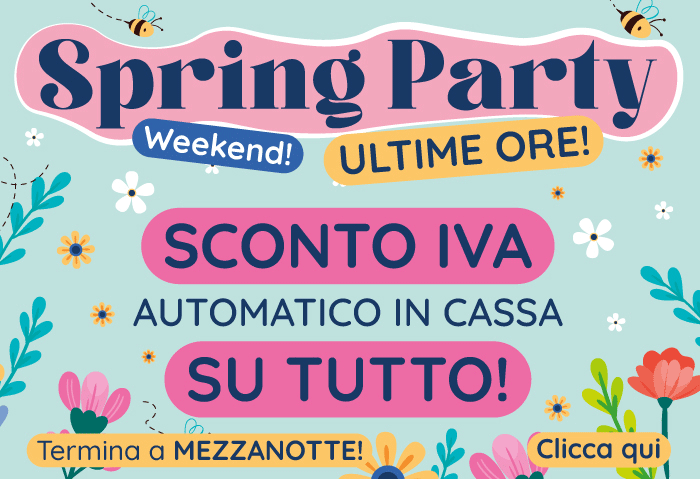 SPRING PARTY WEEKEND: SCONTO IVA SU TUTTO