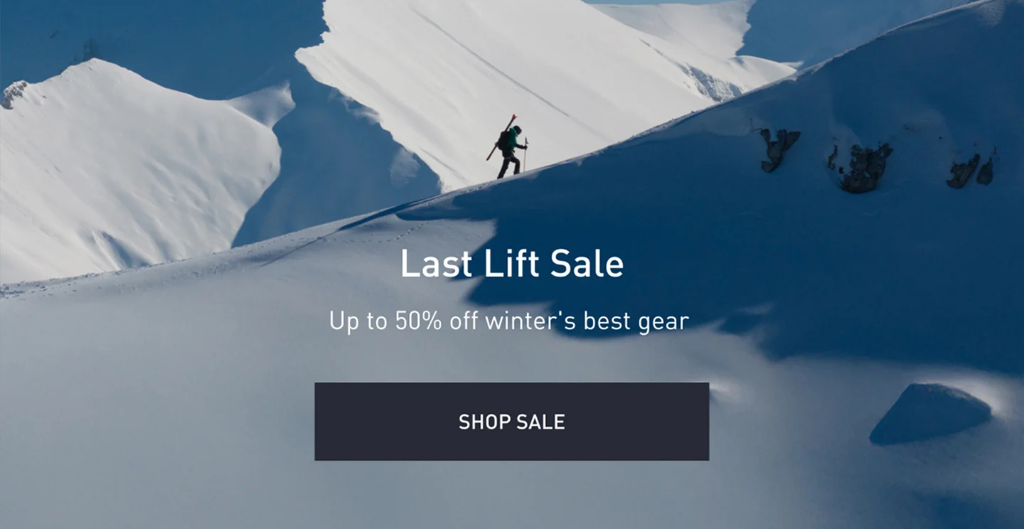Last Lift Sale: Up to 50% off winter's best gear: Shop Sale