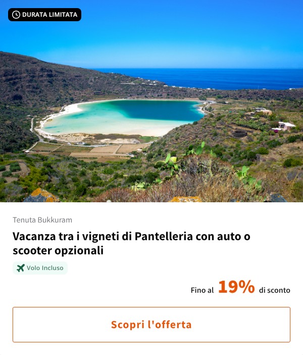 Vacanza tra i vigneti di Pantelleria con auto o scooter opzionali