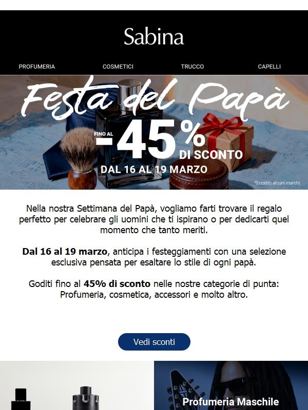L'essenza di un padre: Fino al -45% su marchi esclusivi
