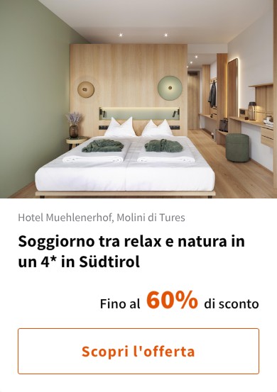 Soggiorno tra relax e natura in un 4* in Südtirol