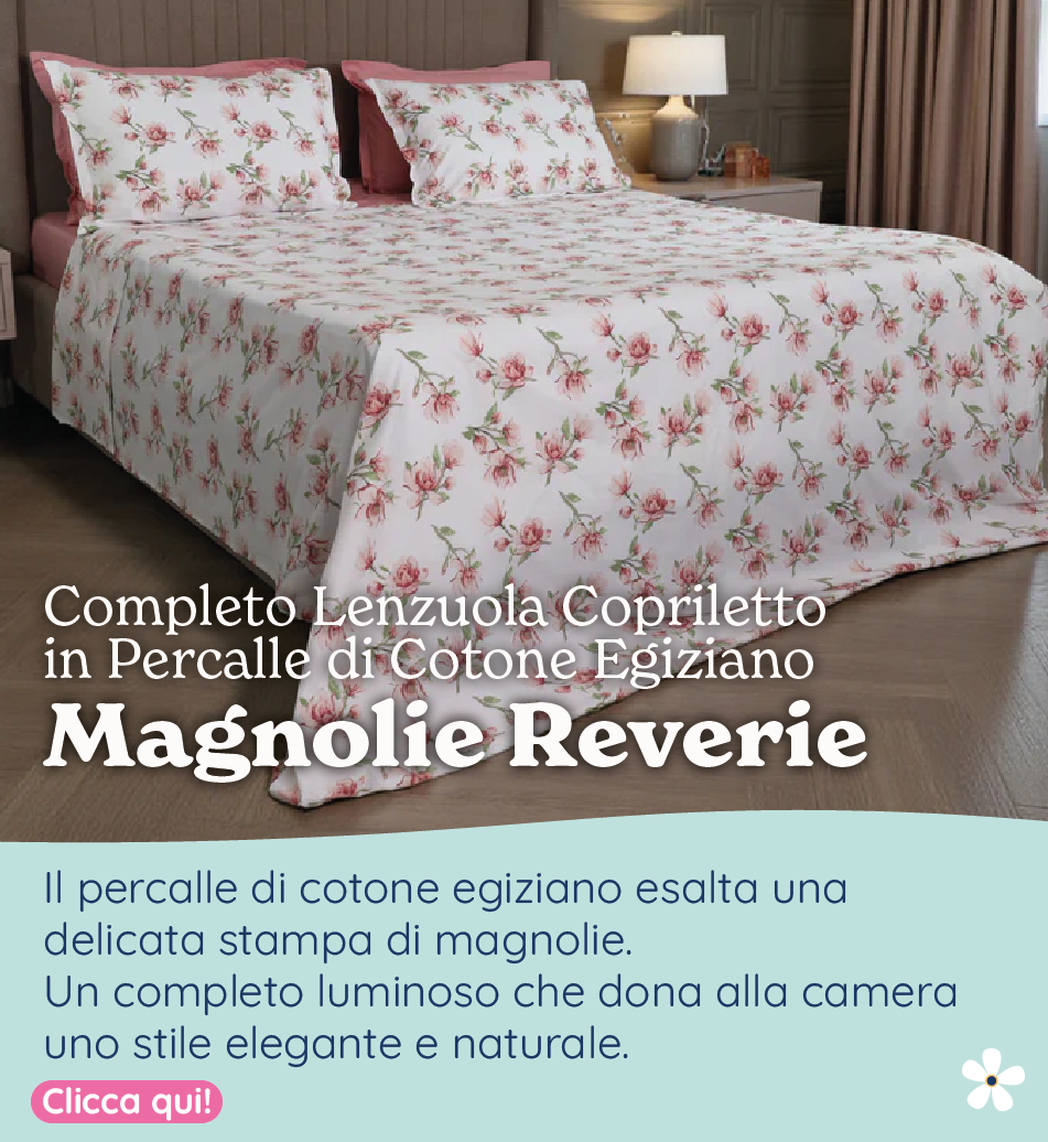 Completo Lenzuola Copriletto in Percalle di Cotone Egiziano con Stampa Floreale - Magnolie Reverie