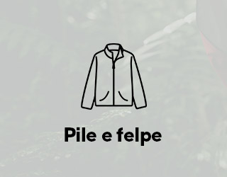 Pile e felpe