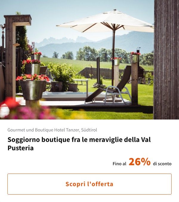 Soggiorno boutique fra le meraviglie della Val Pusteria