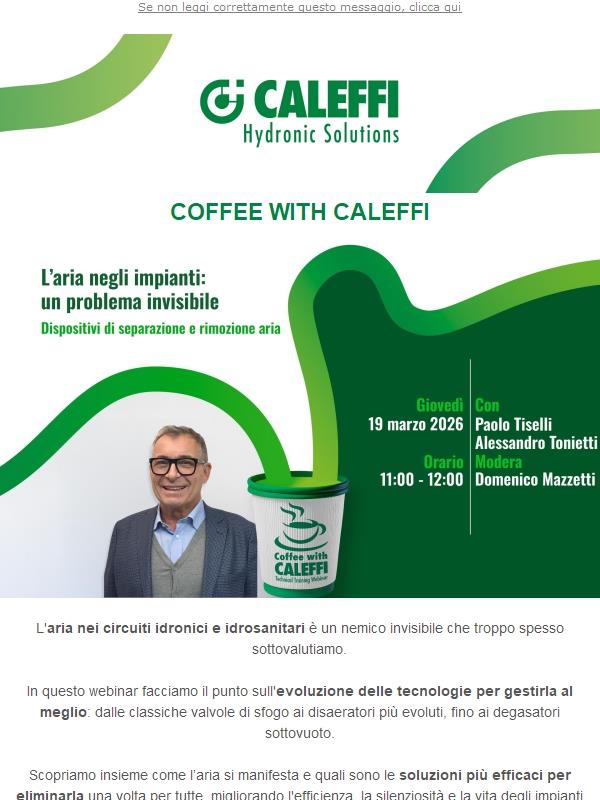⏰ Coffee with Caleffi: hai dimenticato di iscriverti? Fallo ora!