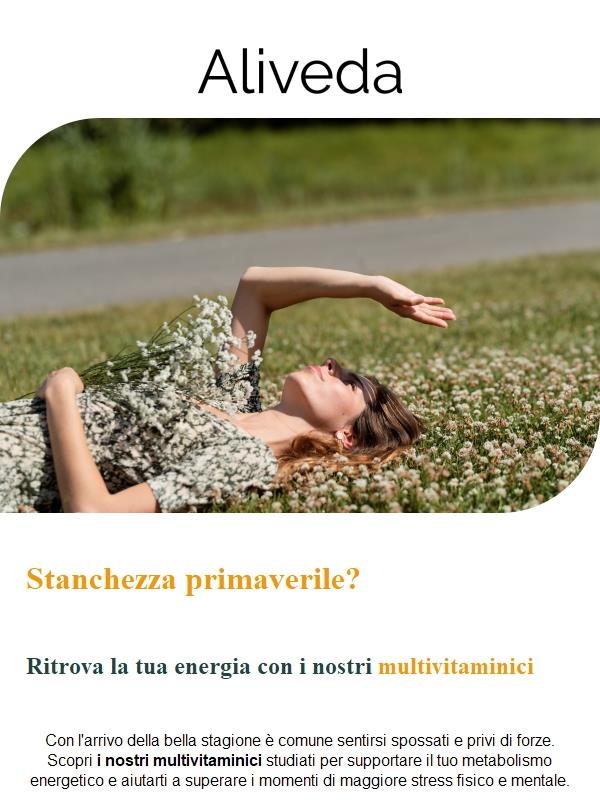 Stanchezza primaverile ? Scopri i nostri multivitaminici!